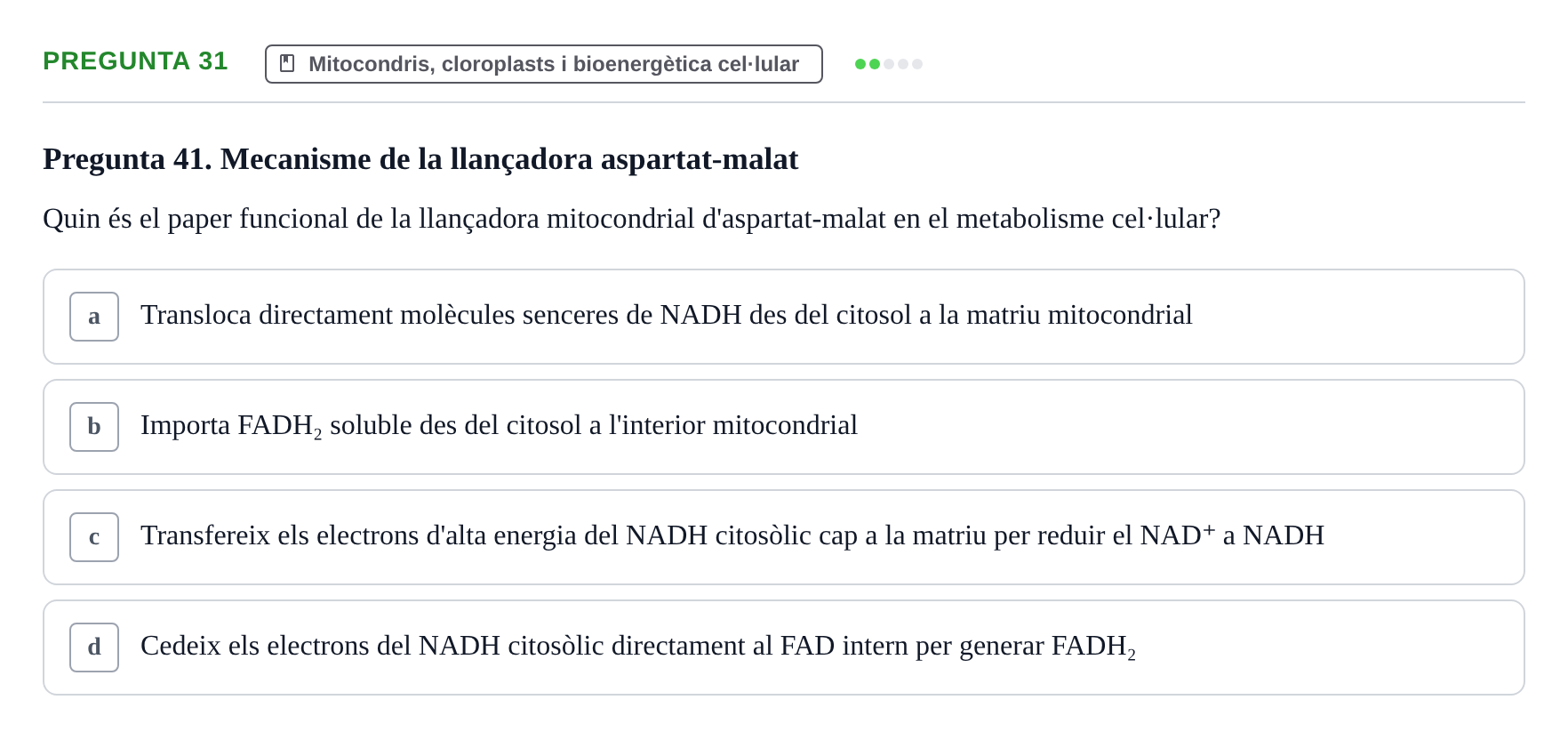Enunciado: Pregunta 31 · Biología Celular UAB Examen 2n Parcial Biologia Cel·lular