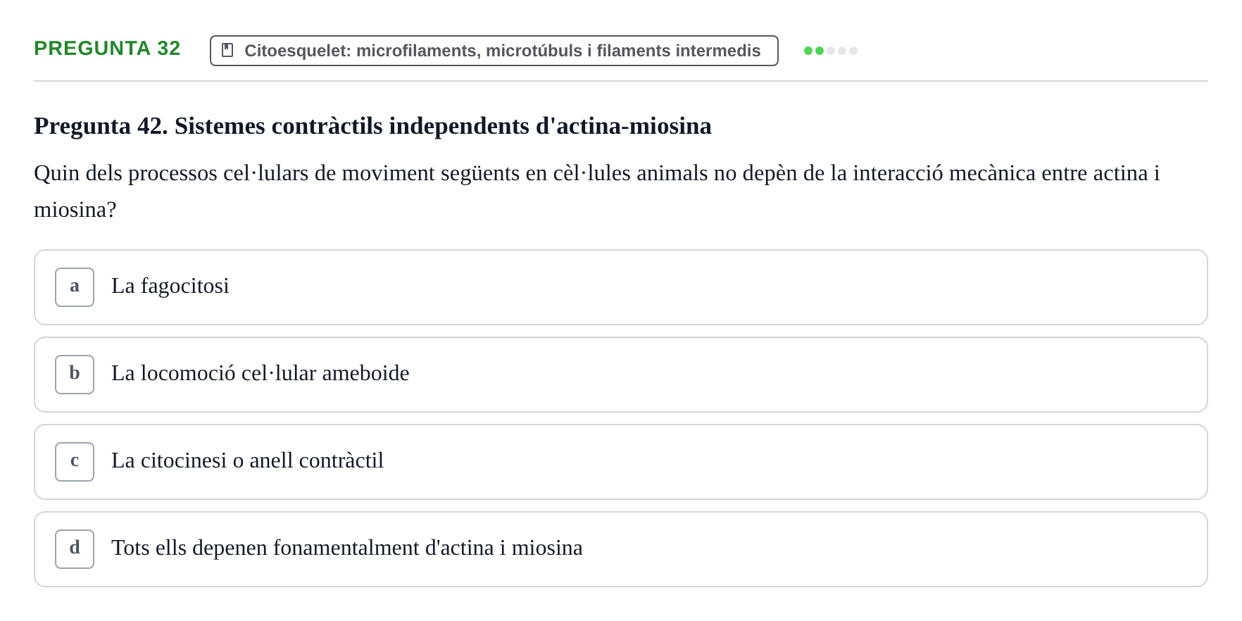 Enunciado: Pregunta 32 · Biología Celular UAB Examen 2n Parcial Biologia Cel·lular