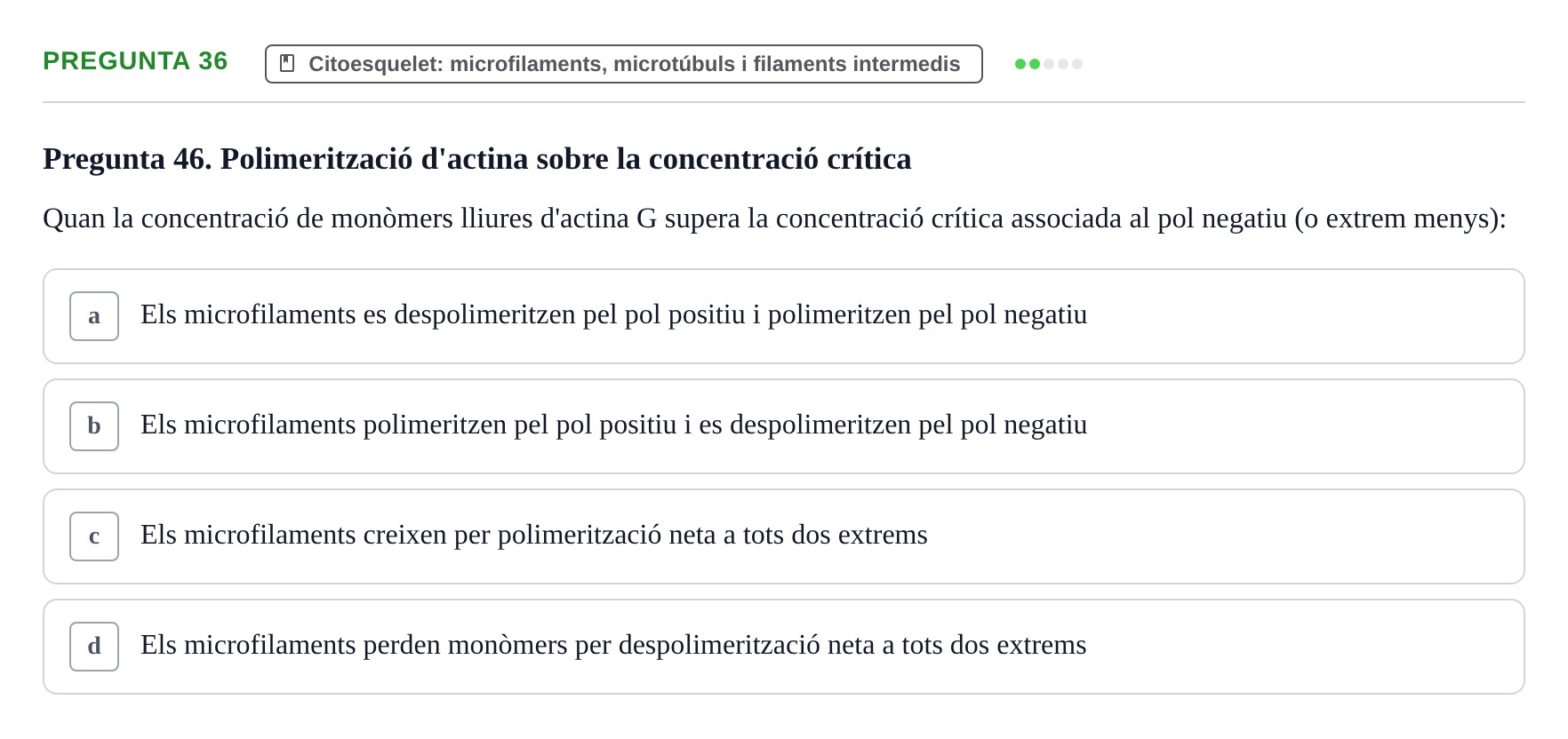 Enunciado: Pregunta 36 · Biología Celular UAB Examen 2n Parcial Biologia Cel·lular