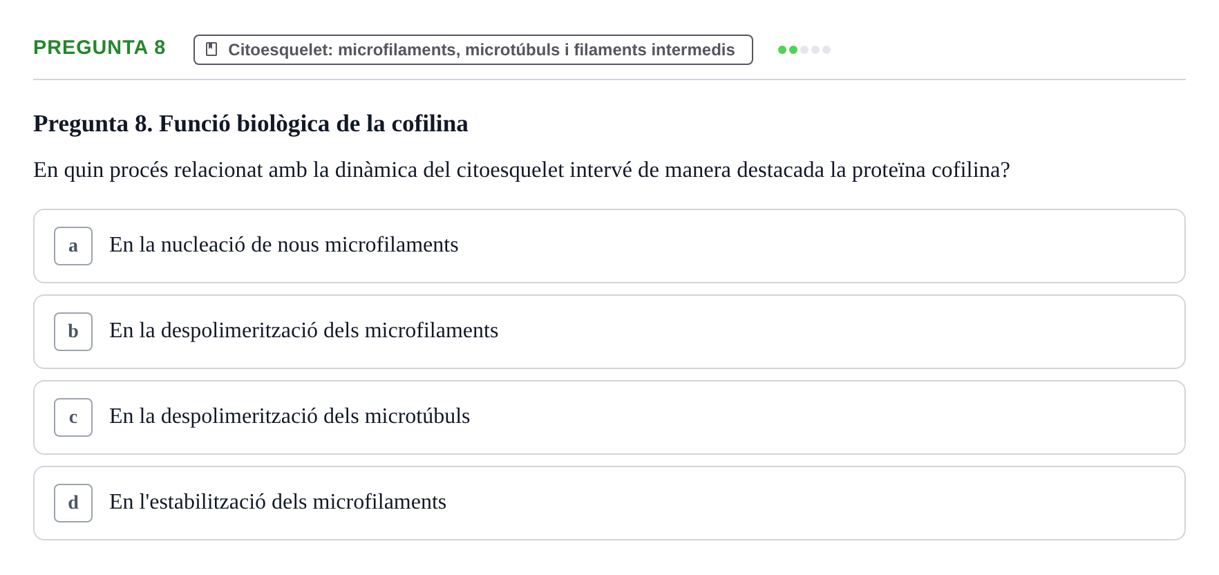 Enunciado: Pregunta 8 · Biología Celular UAB Examen 2n Parcial Biologia Cel·lular