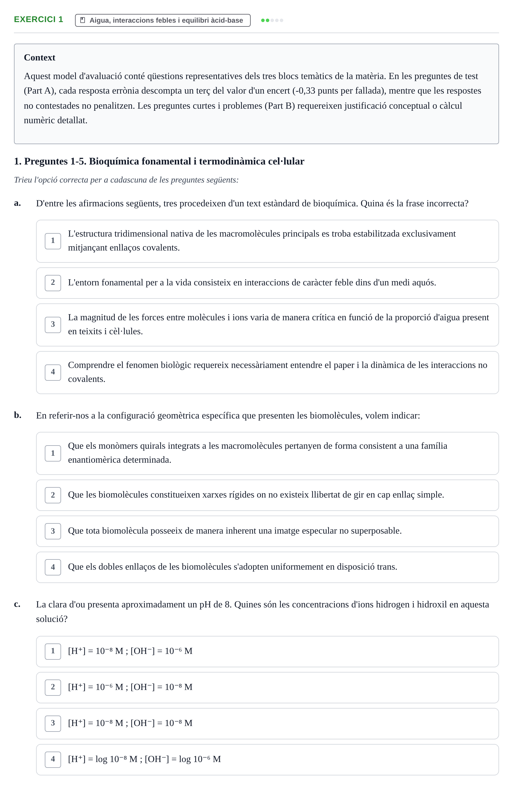 Enunciado: Ejercicio 1 - Aigua, interaccions febles i equilibri àcid-b… · Estructura i Funció de Biomolècules UAB Exemples