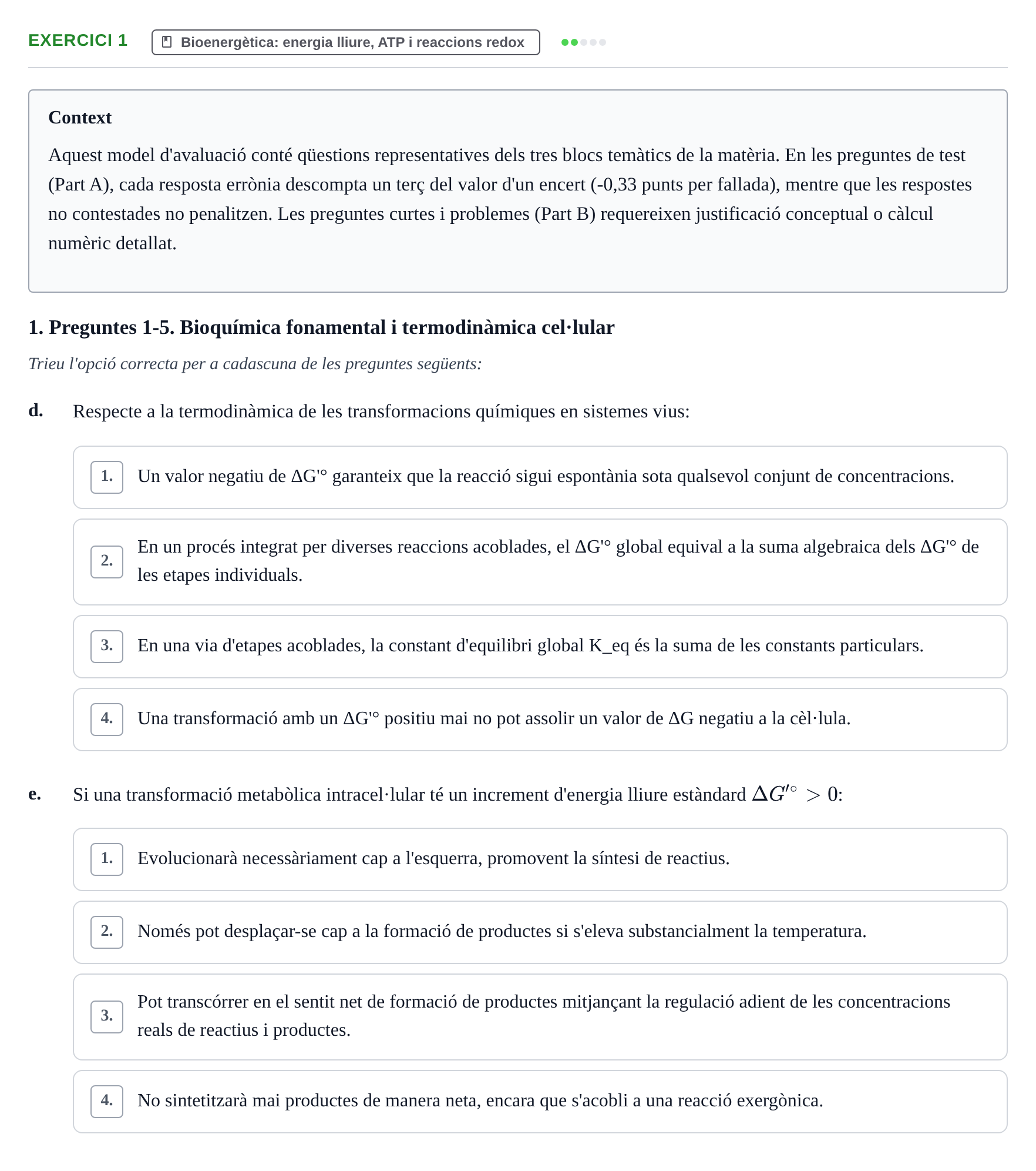 Enunciado: Ejercicio 1 - Bioenergètica: energia lliure, ATP i reaccion… · Estructura i Funció de Biomolècules UAB Exemples
