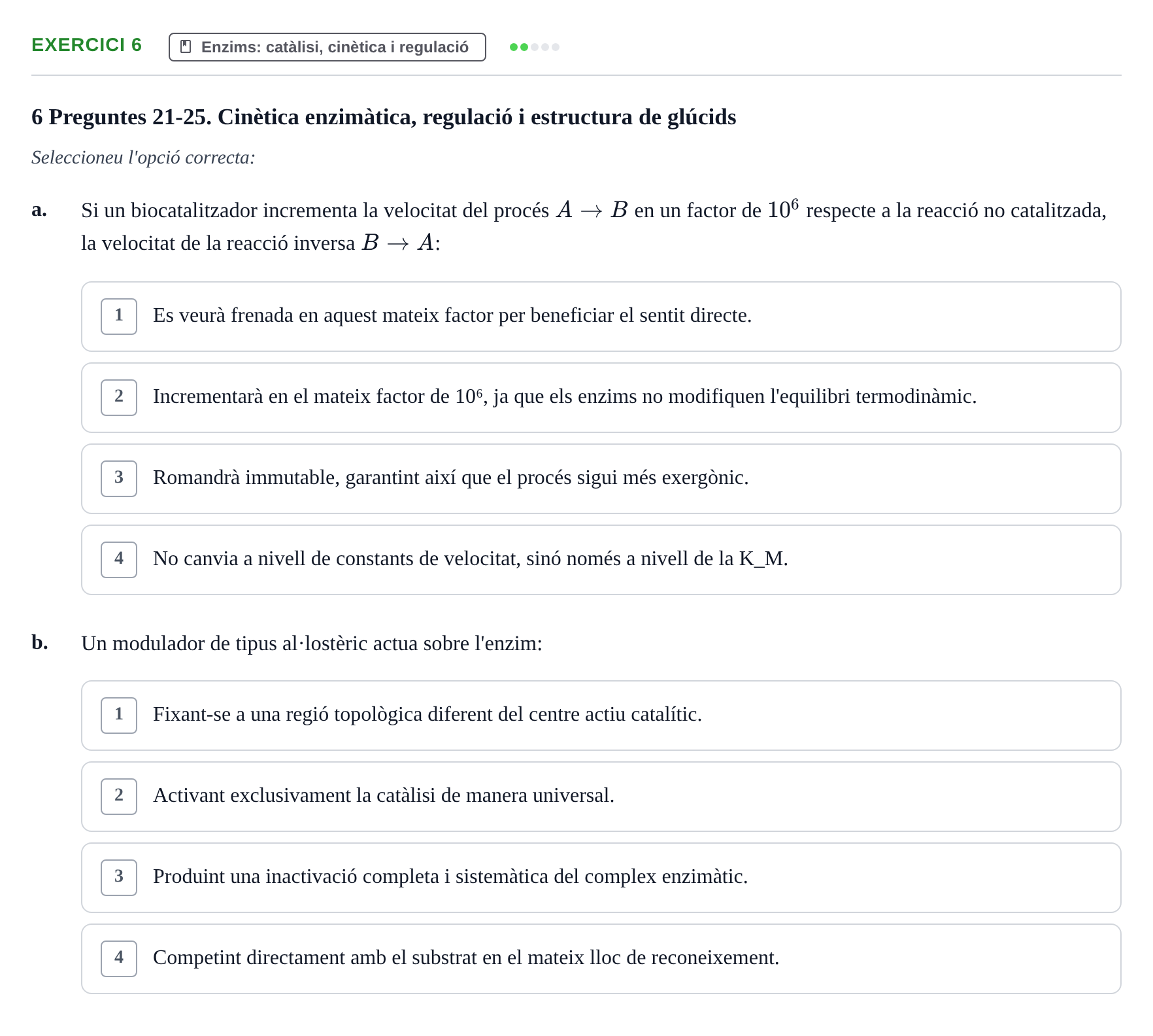 Enunciado: Ejercicio 6 - Enzims: catàlisi, cinètica i regulació · Estructura i Funció de Biomolècules UAB Exemples