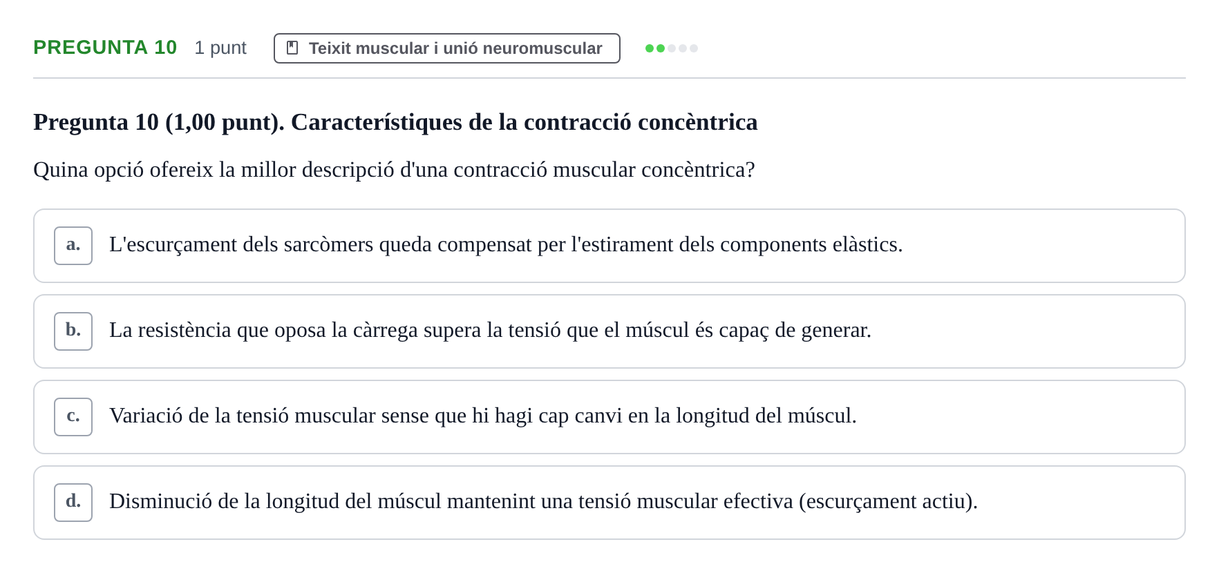 Enunciado: Pregunta 10 · Estructura i Funció del Cos Humà I UVIC 2022