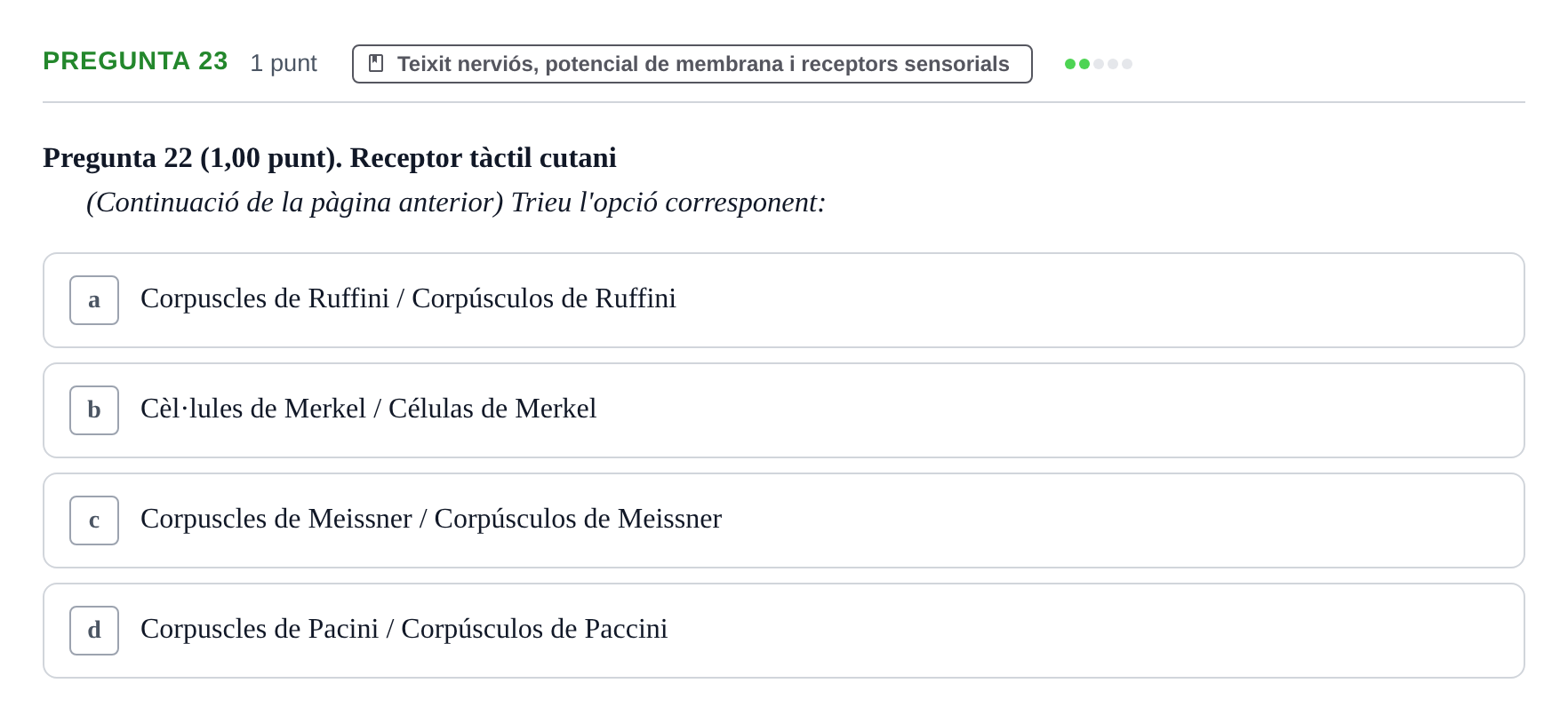 Enunciado: Pregunta 23 · Estructura i Funció del Cos Humà I UVIC 2022