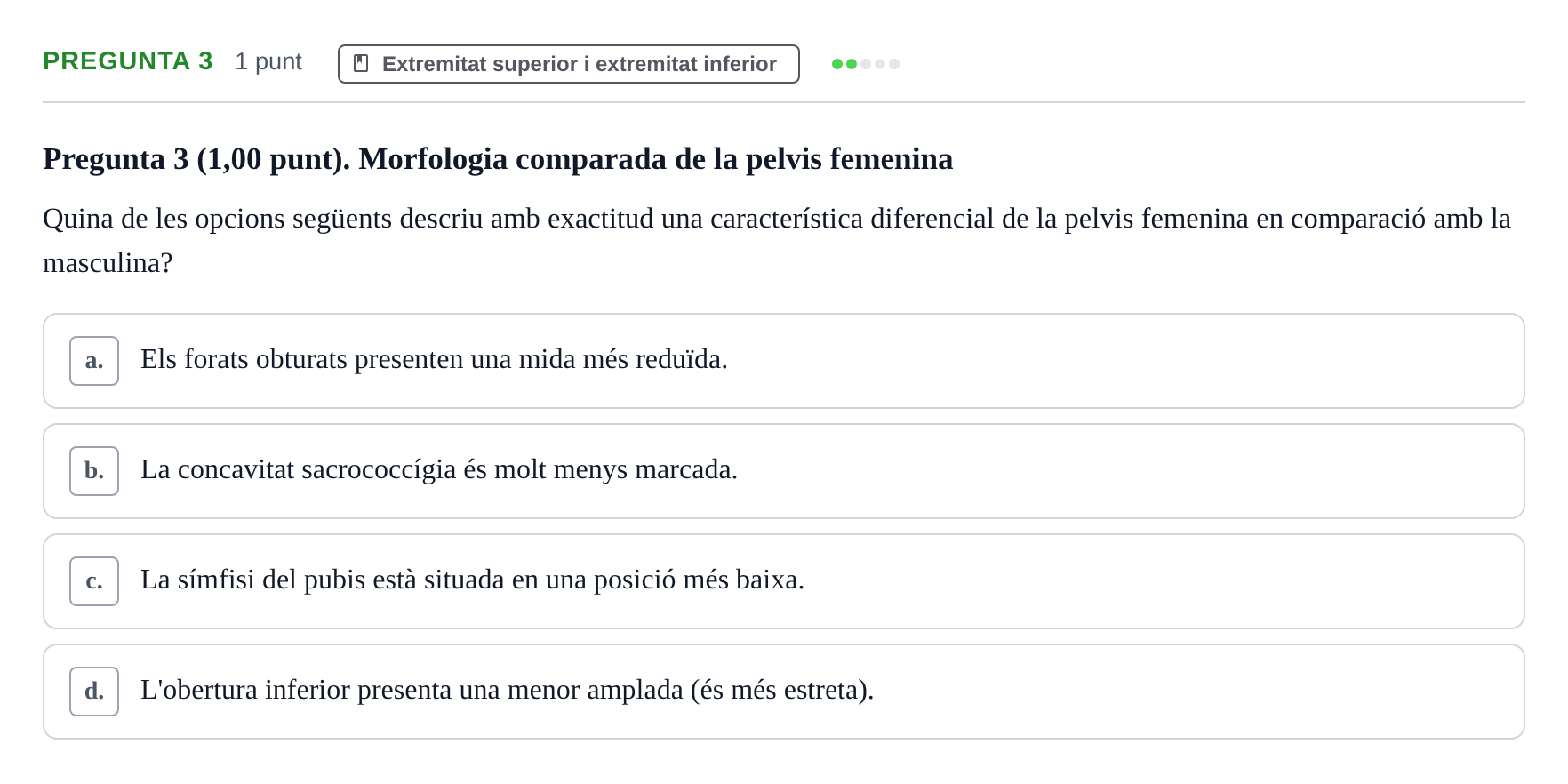 Enunciado: Pregunta 3 · Estructura i Funció del Cos Humà I UVIC 2022