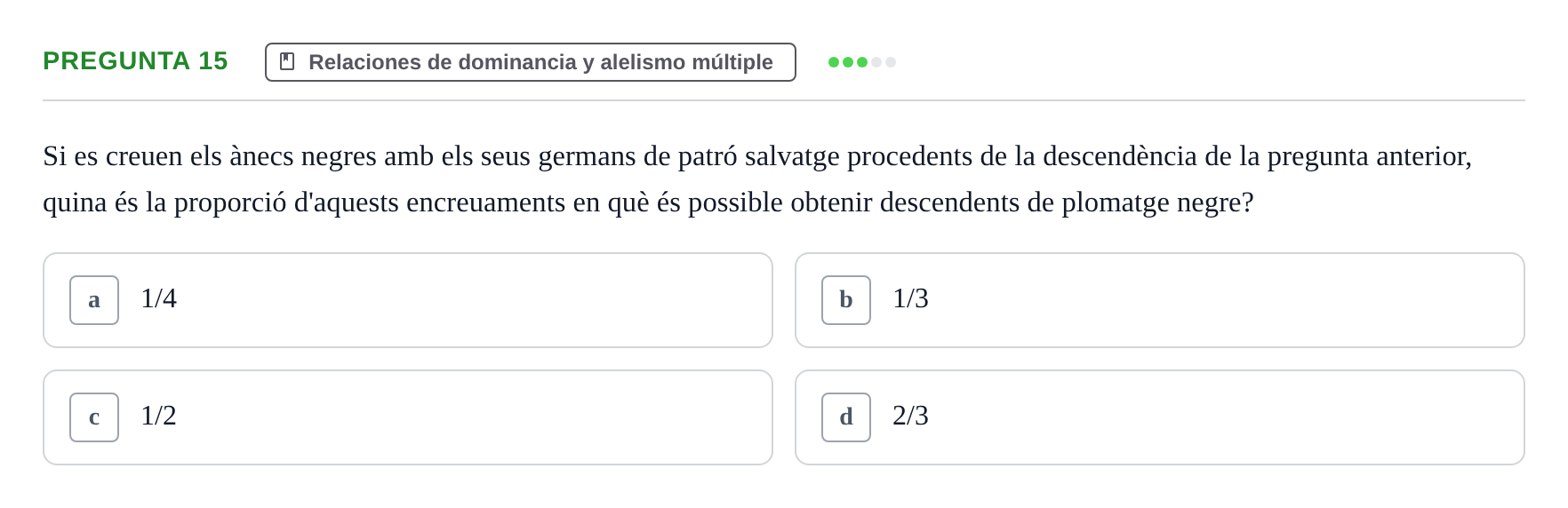 Enunciado: Pregunta 15 · Genética UAB 2013