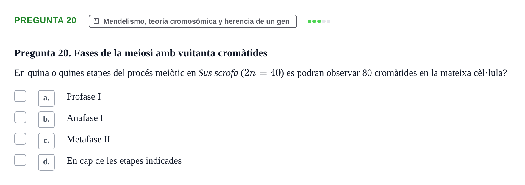 Enunciado: Pregunta 20 · Genética UAB 2013