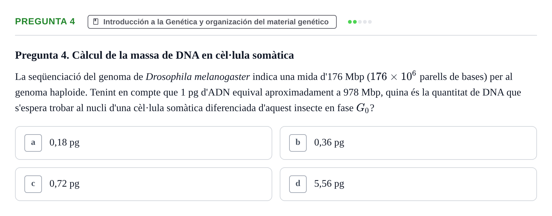 Enunciado: Pregunta 4 · Genética UAB 2013