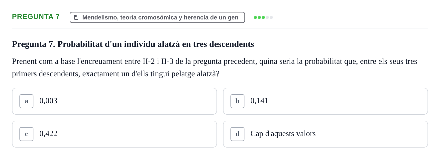 Enunciado: Pregunta 7 · Genética UAB 2013