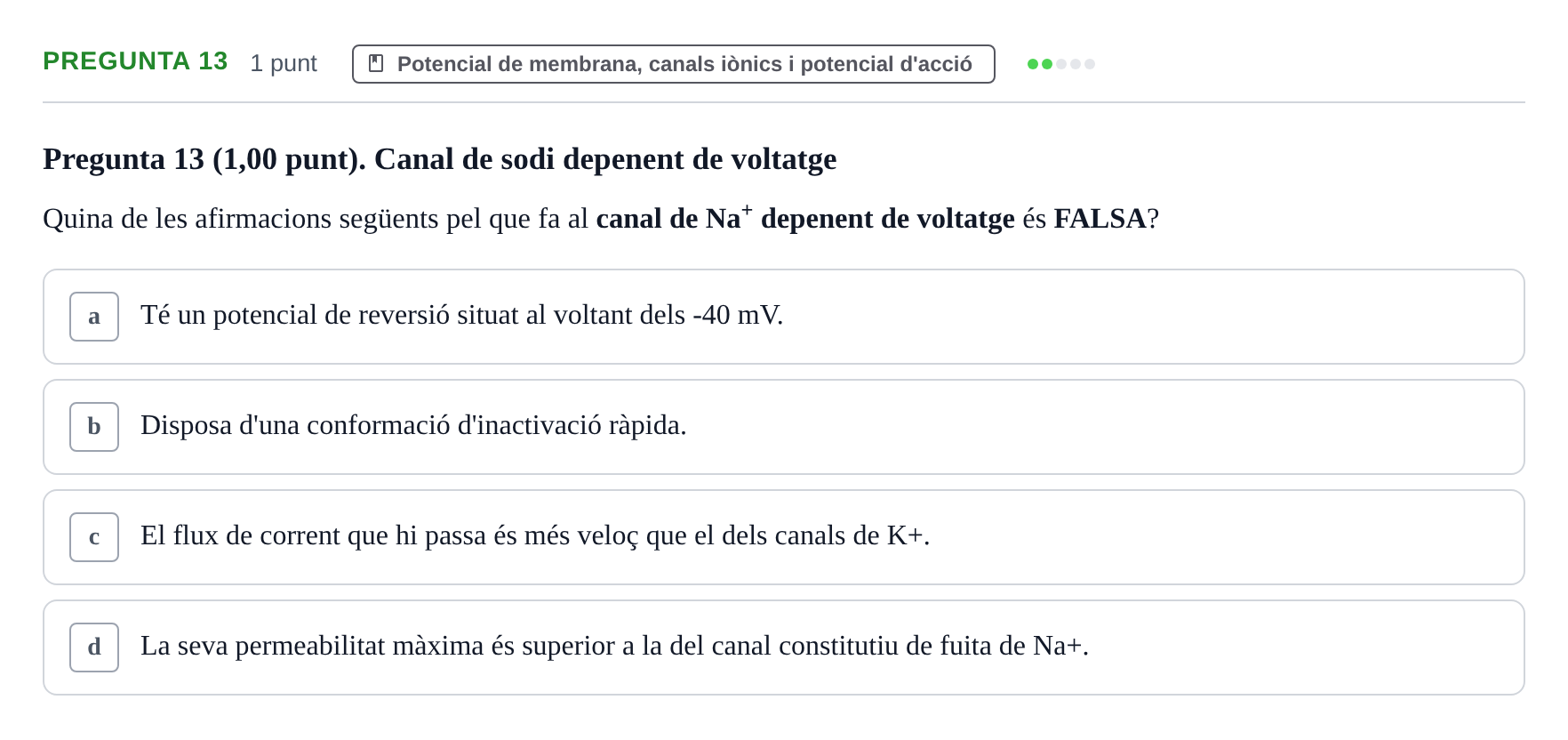 Enunciado: Pregunta 13 · Estructura i Funció del Cos Humà III UVIC 2022