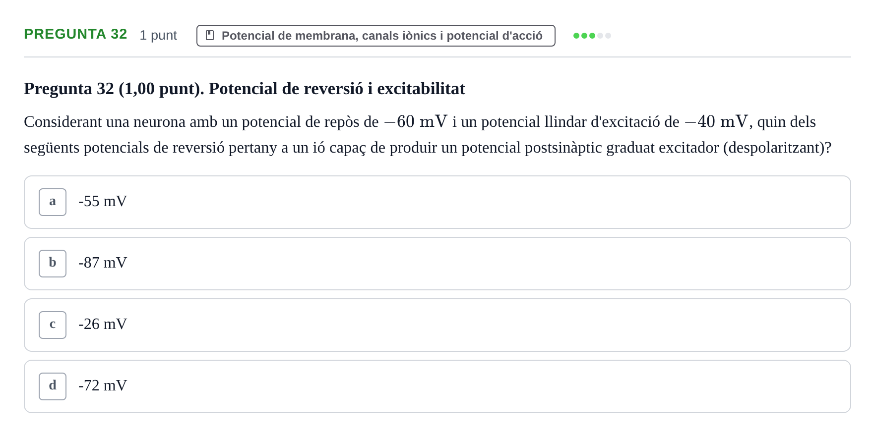 Enunciado: Pregunta 32 · Estructura i Funció del Cos Humà III UVIC 2022