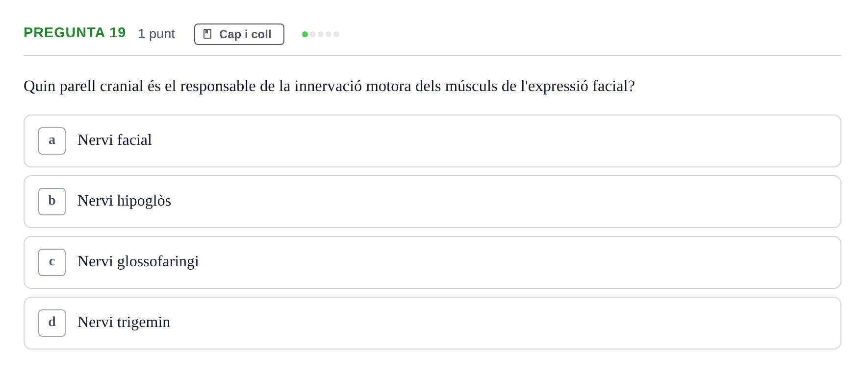Enunciado: Pregunta 19 · Estructura i Funció del Cos Humà I UVIC 2024