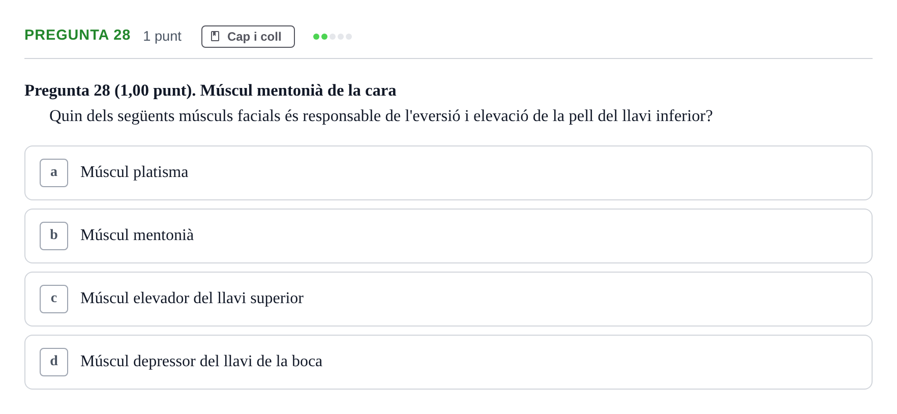 Enunciado: Pregunta 28 · Estructura i Funció del Cos Humà I UVIC 2024