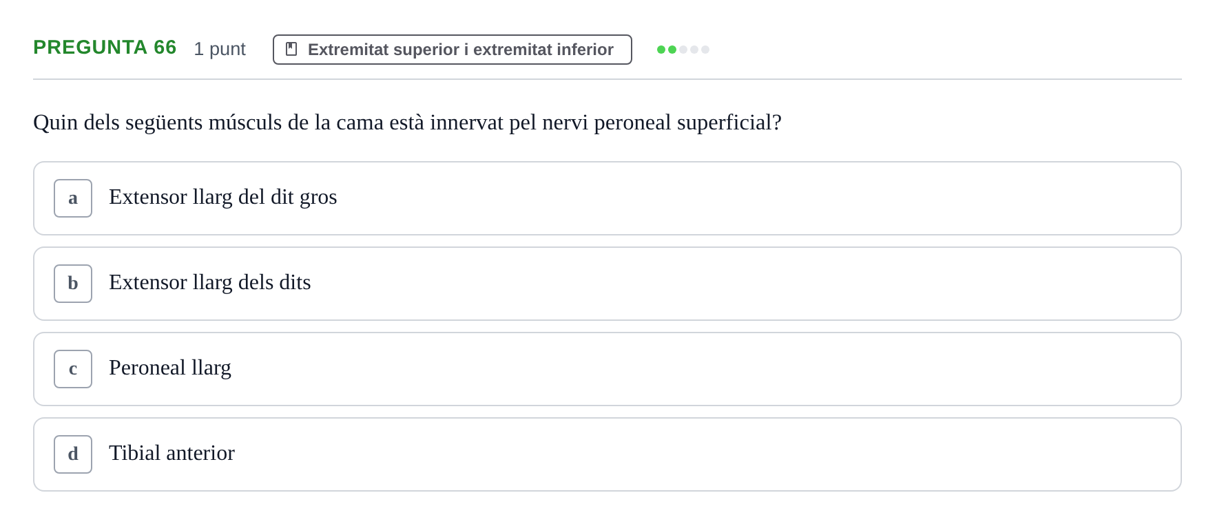 Enunciado: Pregunta 66 · Estructura i Funció del Cos Humà I UVIC 2024