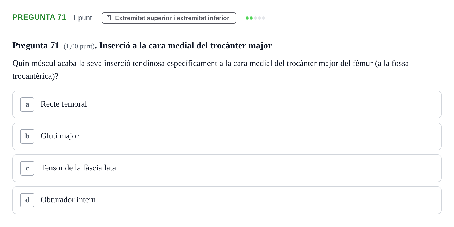Enunciado: Pregunta 71 · Estructura i Funció del Cos Humà I UVIC 2024