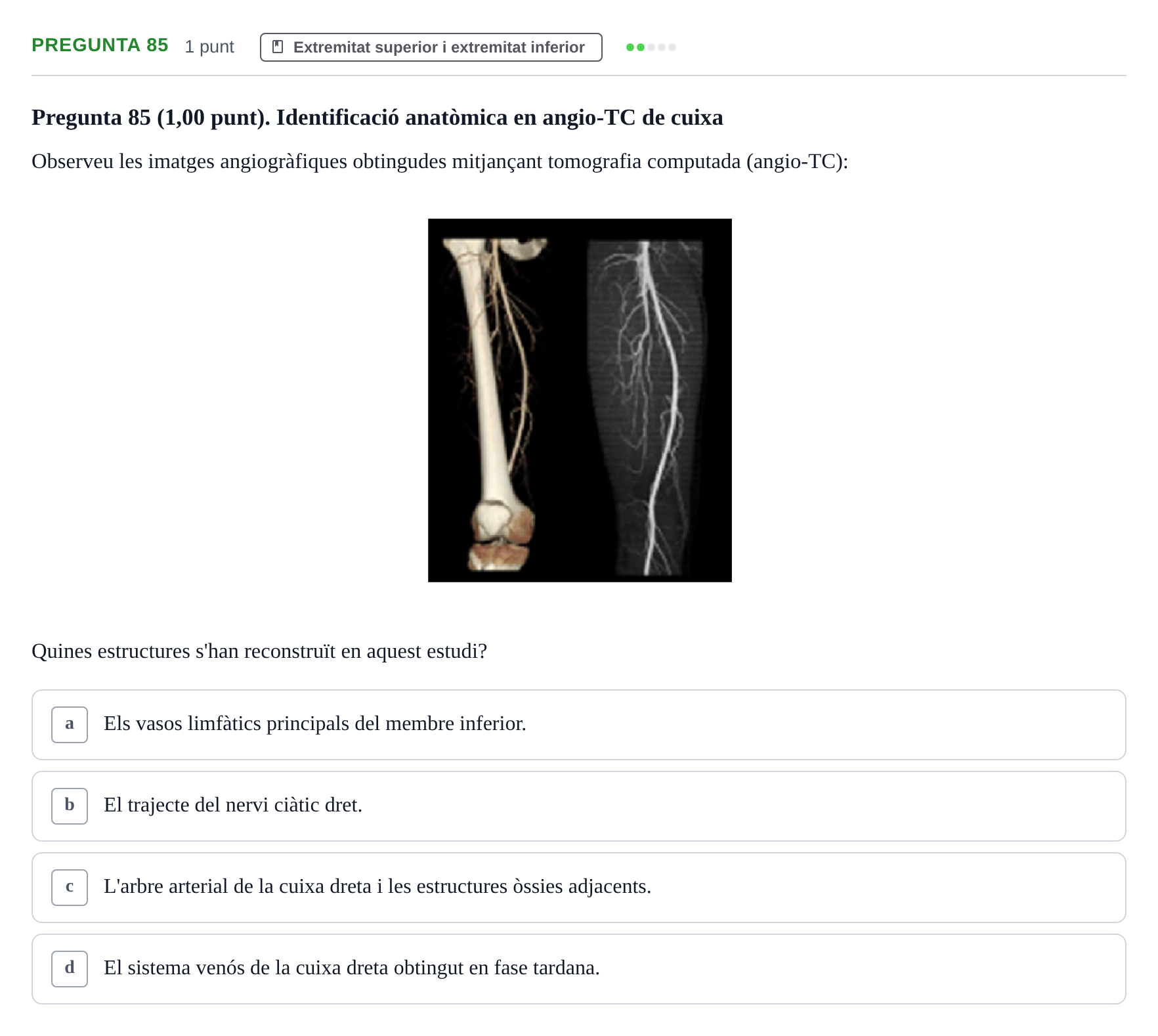 Enunciado: Pregunta 85 · Estructura i Funció del Cos Humà I UVIC 2024