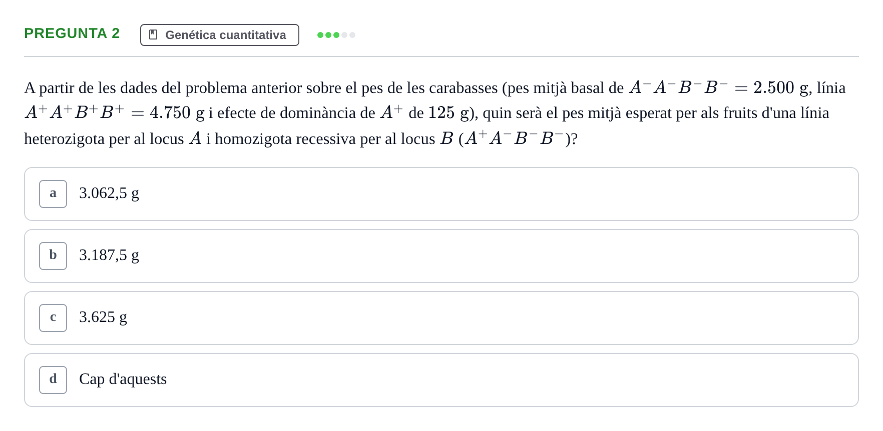 Enunciado: Pregunta 2 · Genética UAB 2017