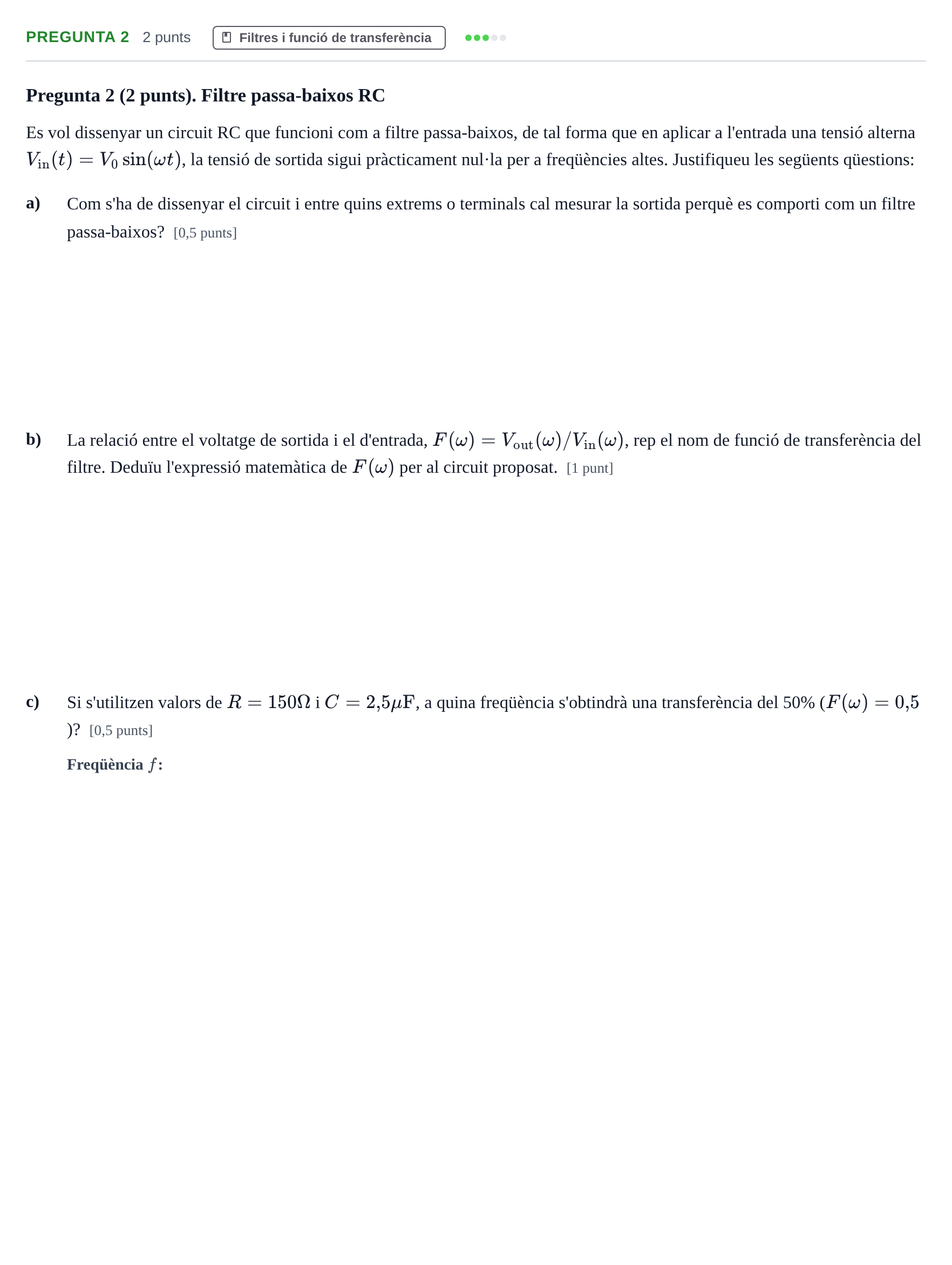 Enunciado: Pregunta 2 · Física UDL 2018