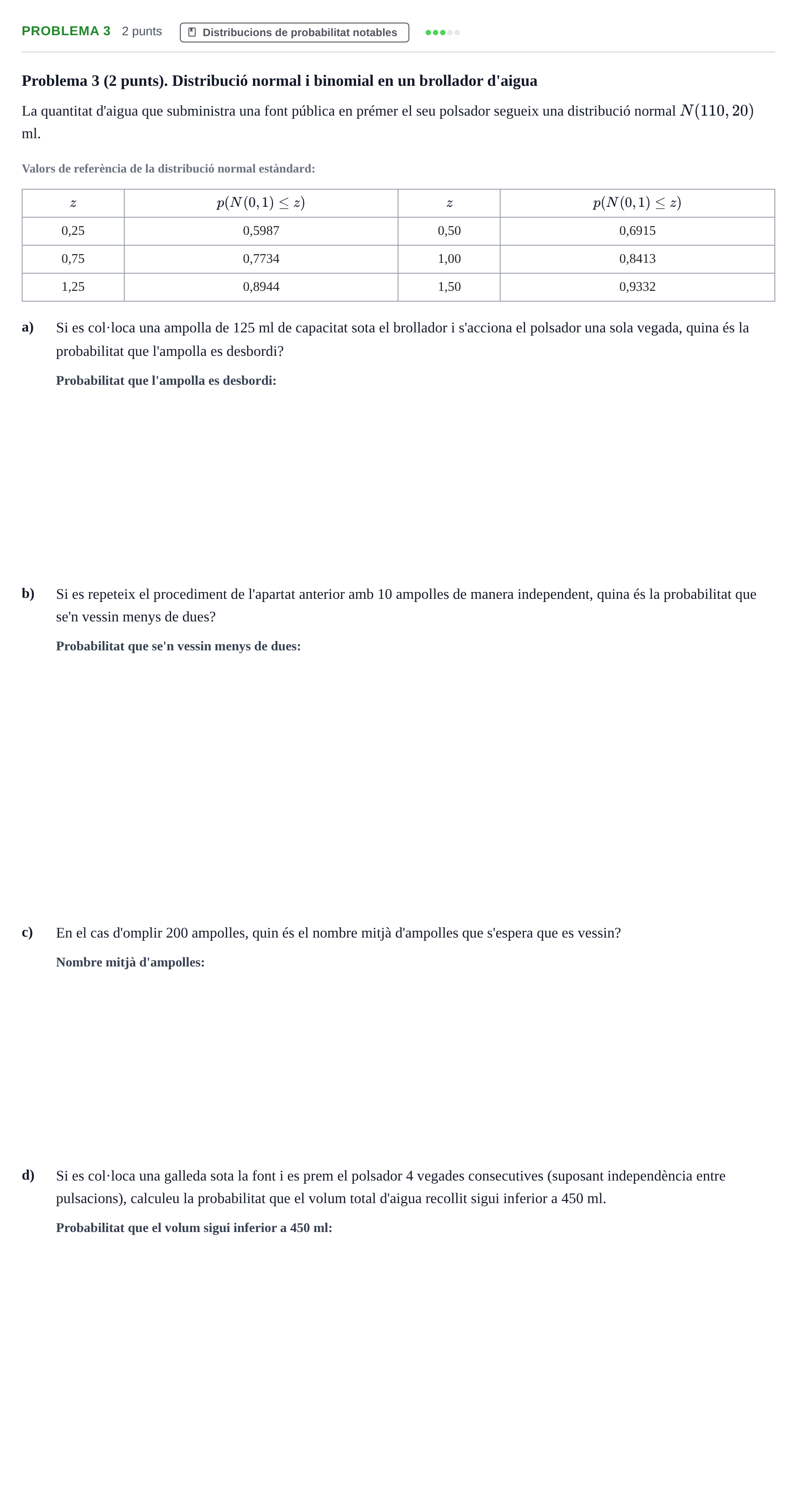 Enunciado: Problema 3 · Estadística i Optimització UDL Juny 2014
