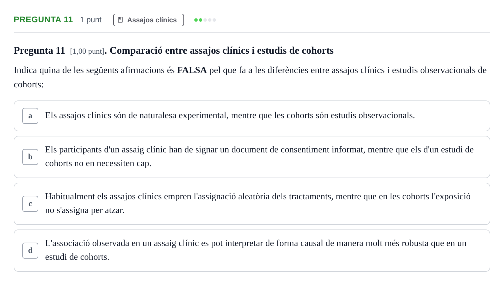 Enunciado: Pregunta 11 · Habilitats d'Investigació Clínica i de Lectura Crítica UVIC 2023