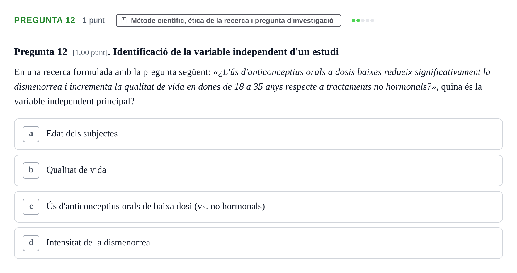 Enunciado: Pregunta 12 · Habilitats d'Investigació Clínica i de Lectura Crítica UVIC 2023