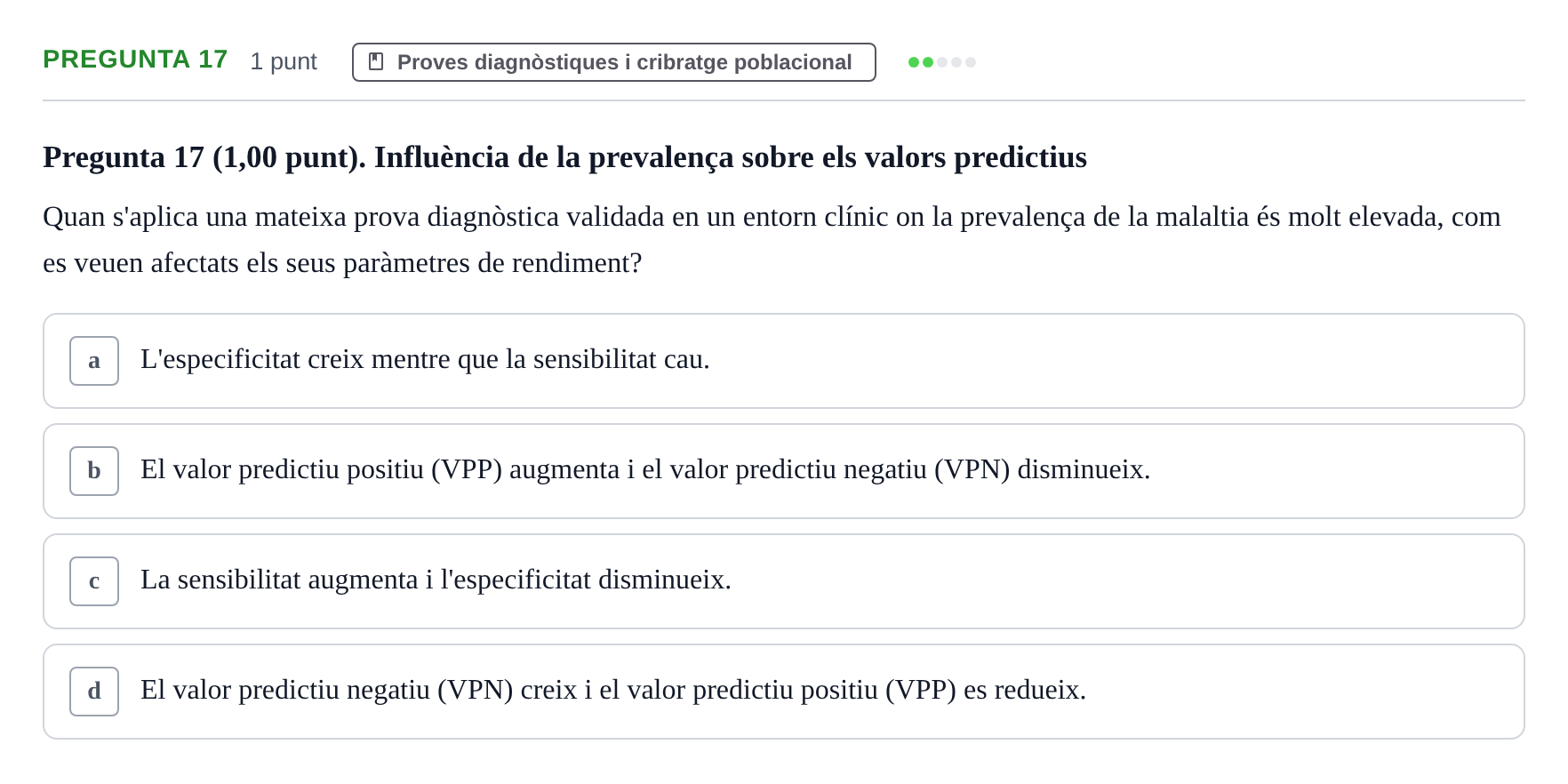 Enunciado: Pregunta 17 · Habilitats d'Investigació Clínica i de Lectura Crítica UVIC 2023