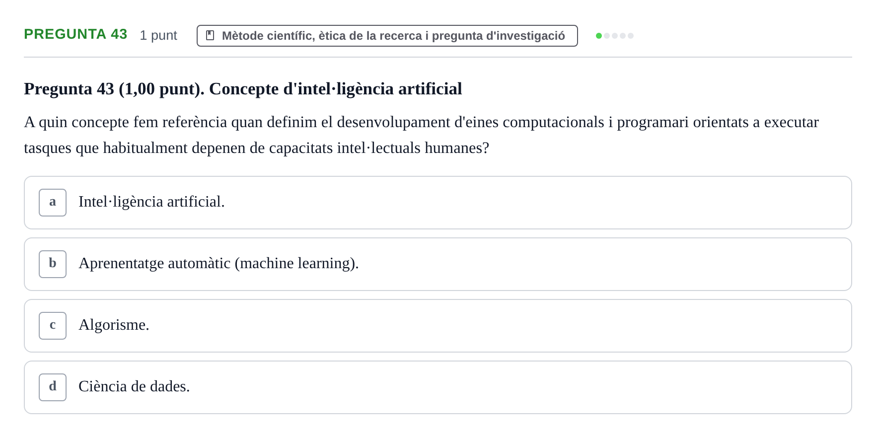 Enunciado: Pregunta 43 · Habilitats d'Investigació Clínica i de Lectura Crítica UVIC 2023