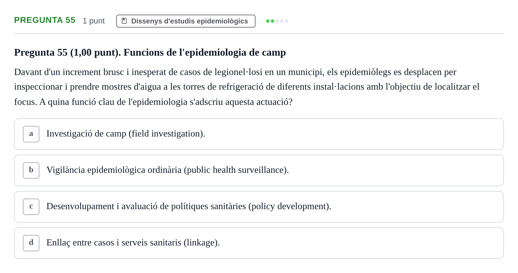 Enunciado: Pregunta 55 · Habilitats d'Investigació Clínica i de Lectura Crítica UVIC 2023