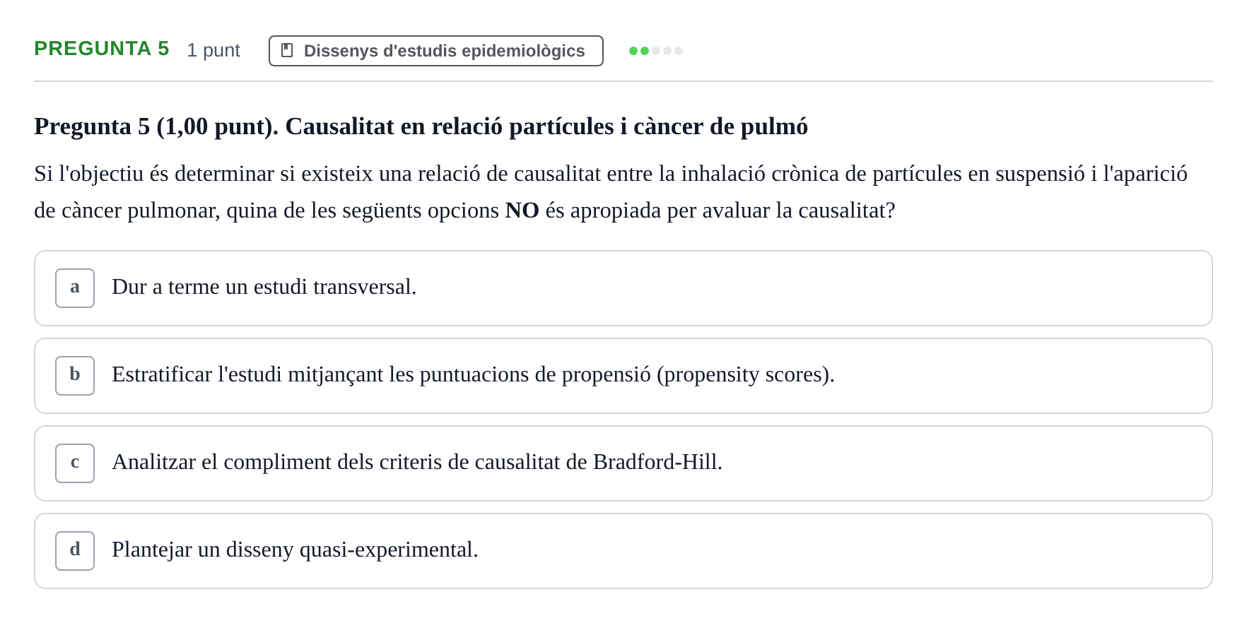 Enunciado: Pregunta 5 · Habilitats d'Investigació Clínica i de Lectura Crítica UVIC 2023
