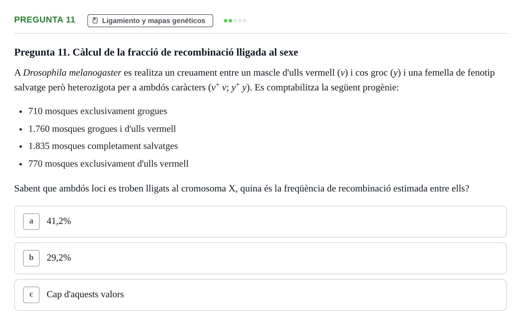 Enunciado: Pregunta 11 · Genética UAB 2021