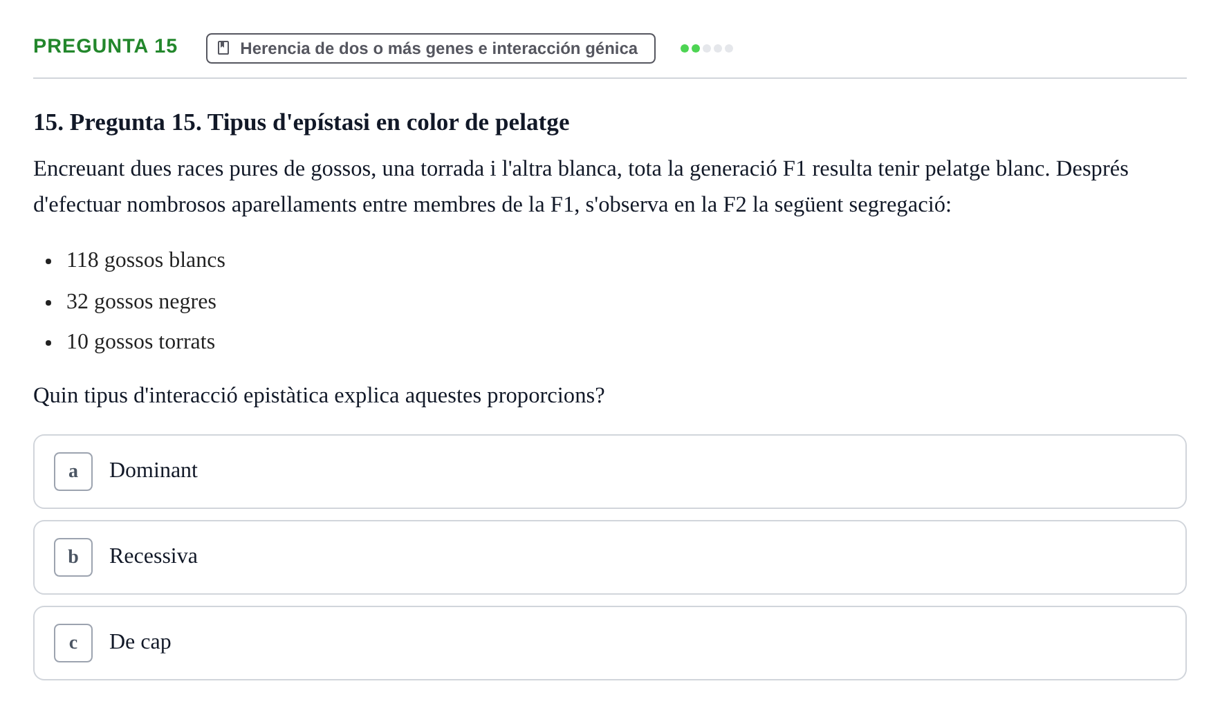 Enunciado: Pregunta 15 · Genética UAB 2021