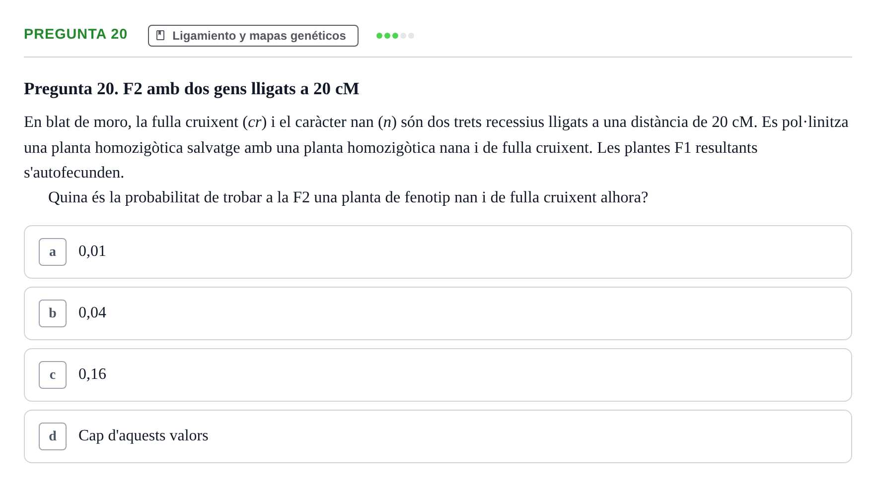 Enunciado: Pregunta 20 · Genética UAB 2021