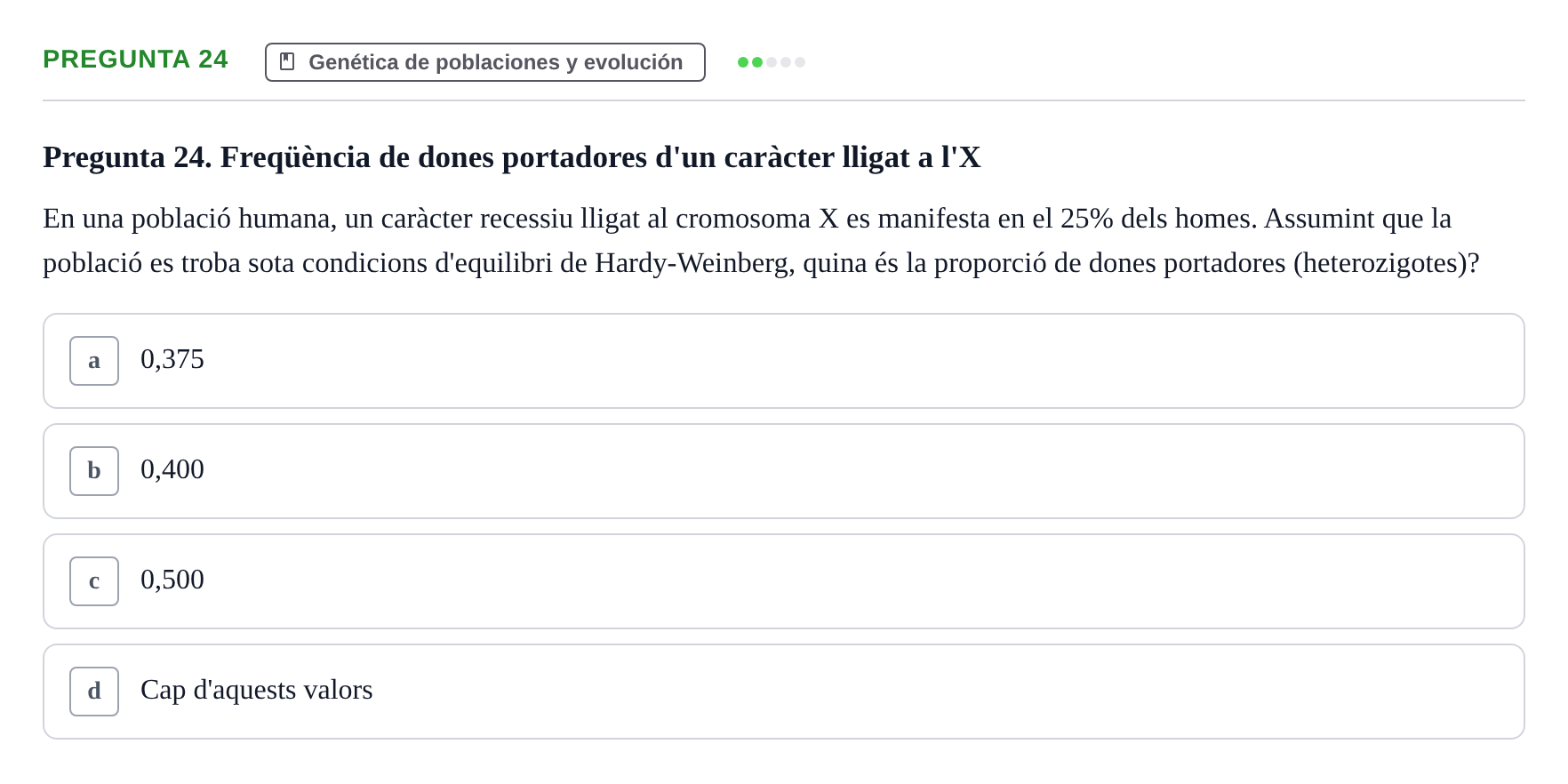 Enunciado: Pregunta 24 · Genética UAB 2021