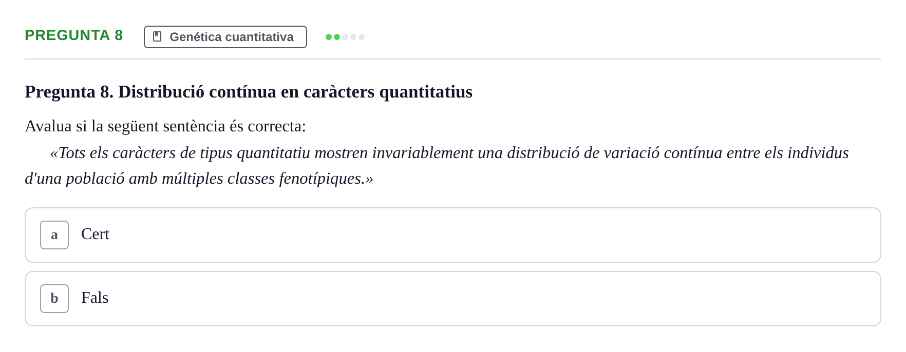 Enunciado: Pregunta 8 · Genética UAB 2021