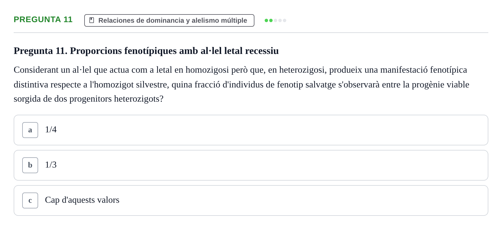 Enunciado: Pregunta 11 · Genética UAB 2021