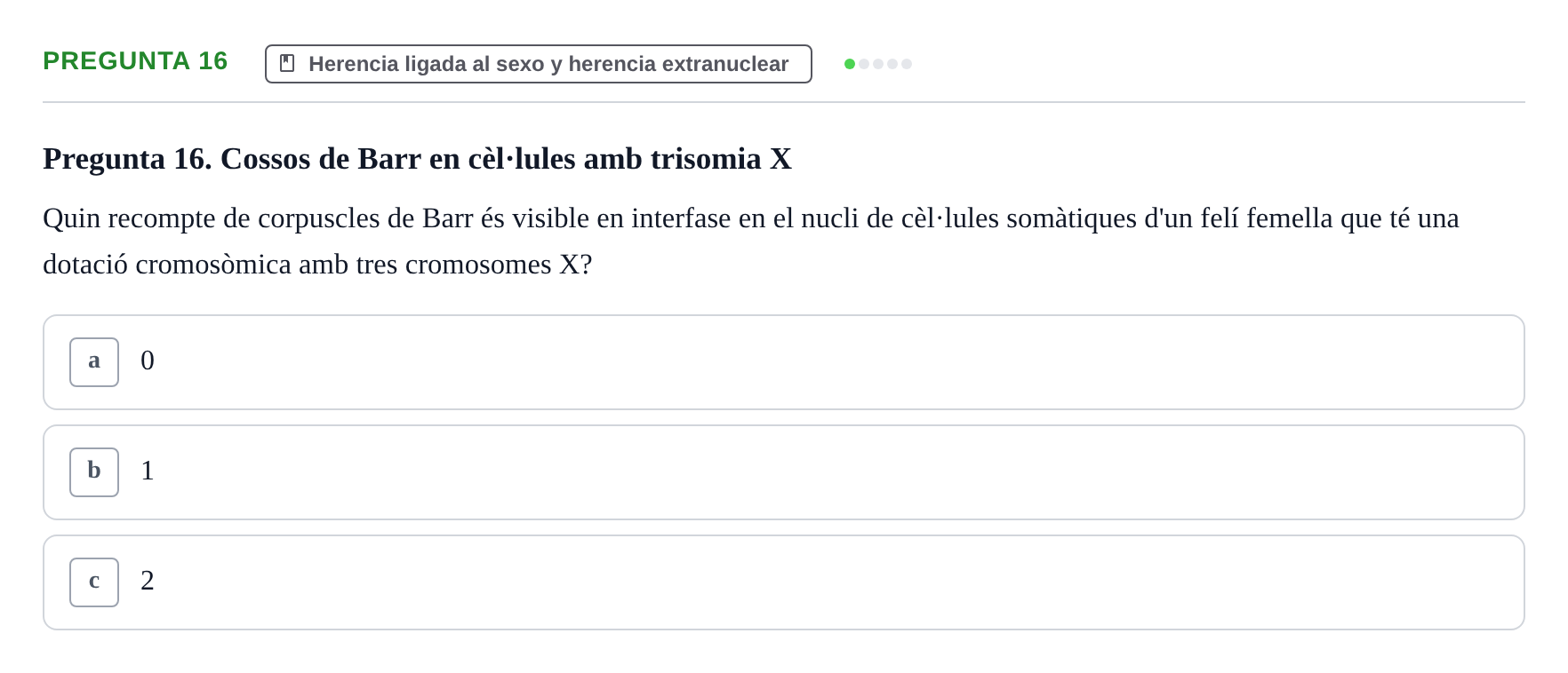 Enunciado: Pregunta 16 · Genética UAB 2021