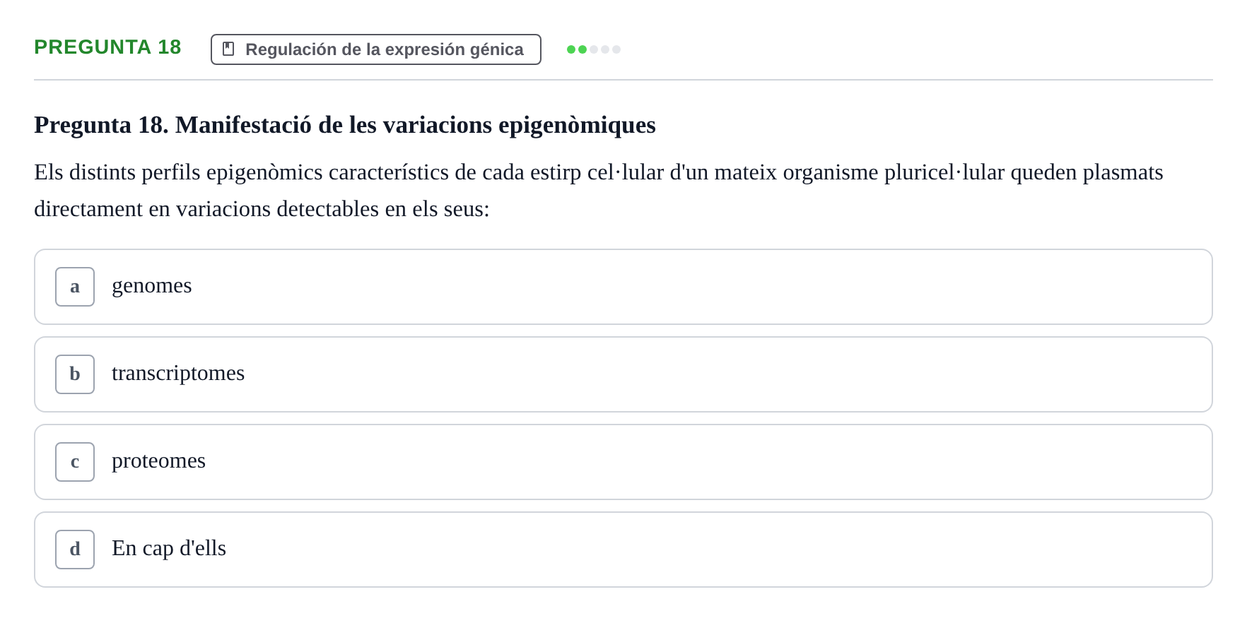 Enunciado: Pregunta 18 · Genética UAB 2021
