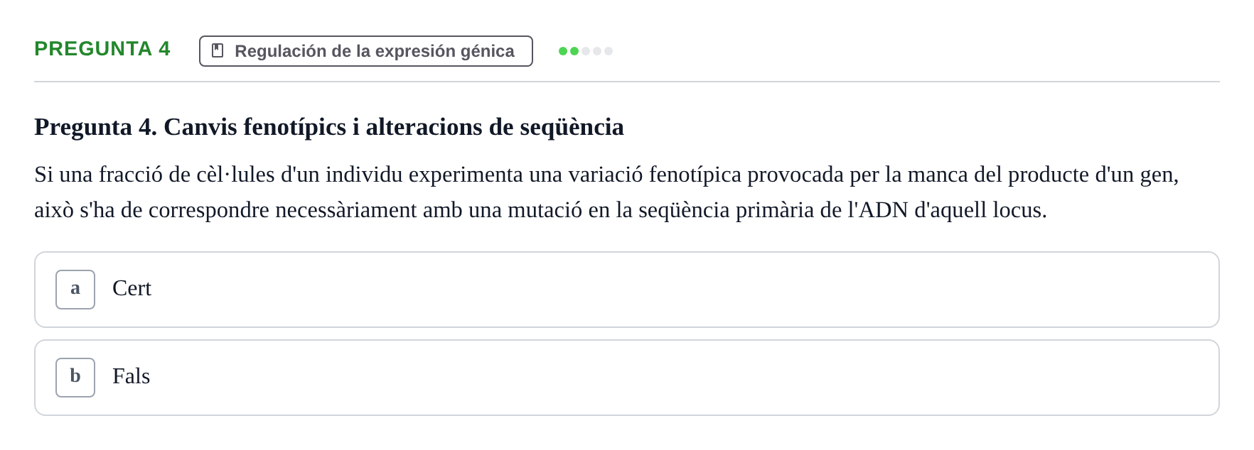 Enunciado: Pregunta 4 · Genética UAB 2021