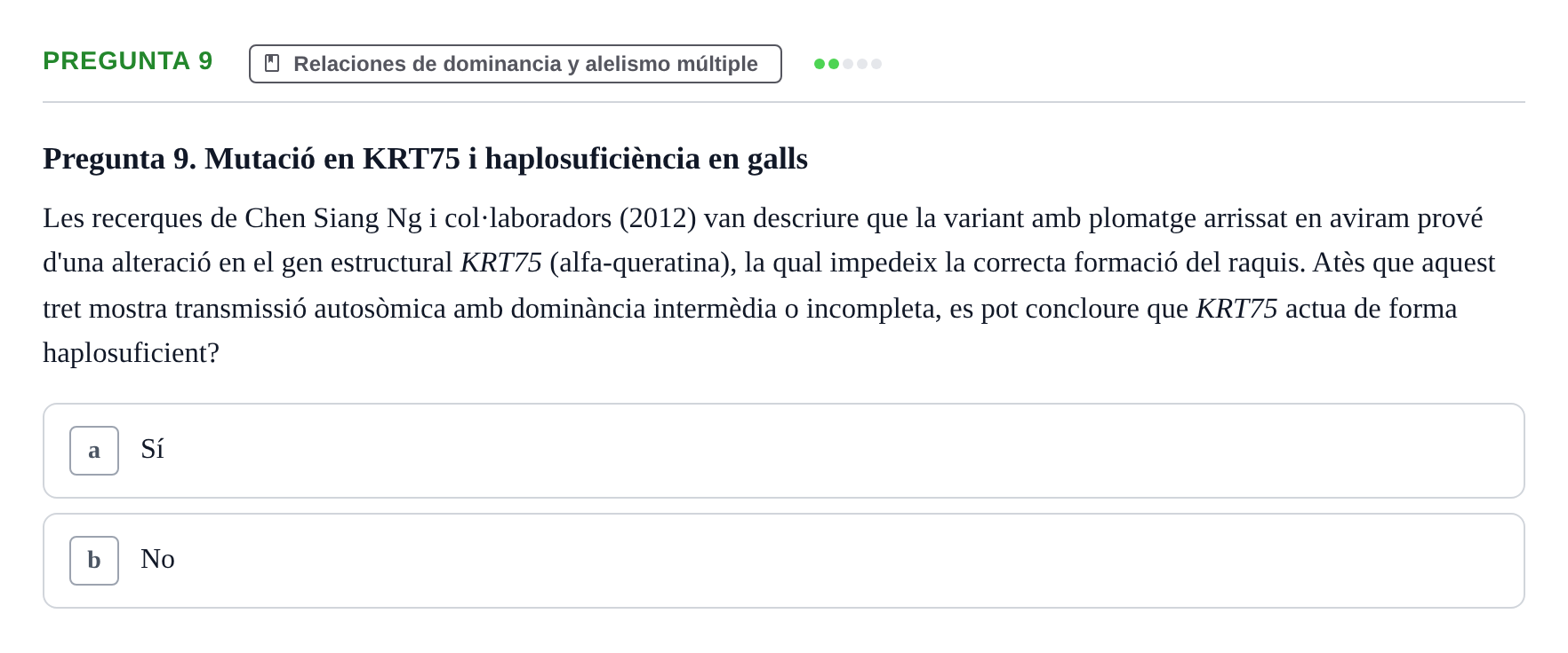 Enunciado: Pregunta 9 · Genética UAB 2021