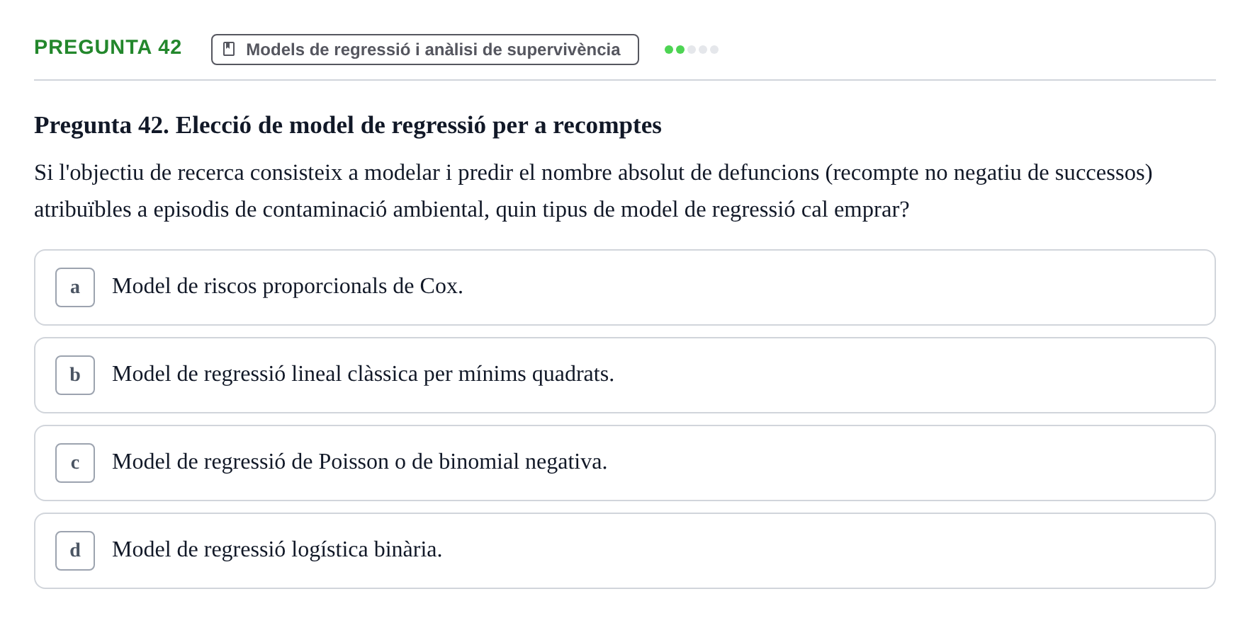 Enunciado: Pregunta 42 · Habilitats d'Investigació Clínica i de Lectura Crítica UVIC 2021