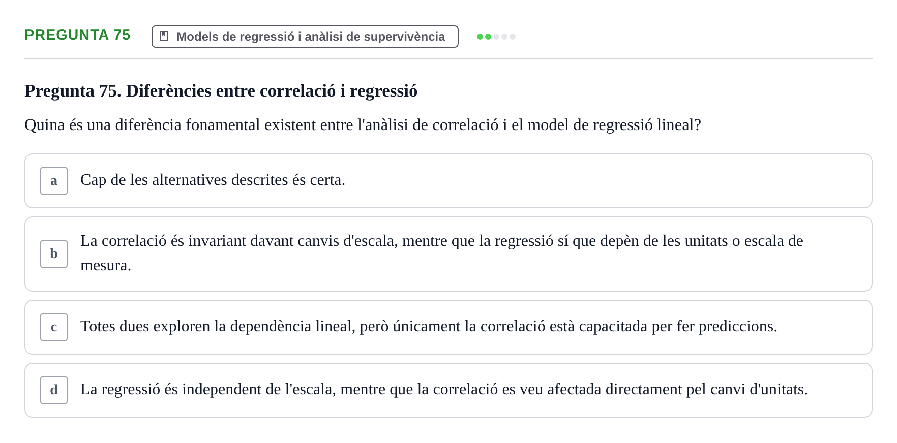 Enunciado: Pregunta 75 · Habilitats d'Investigació Clínica i de Lectura Crítica UVIC 2021