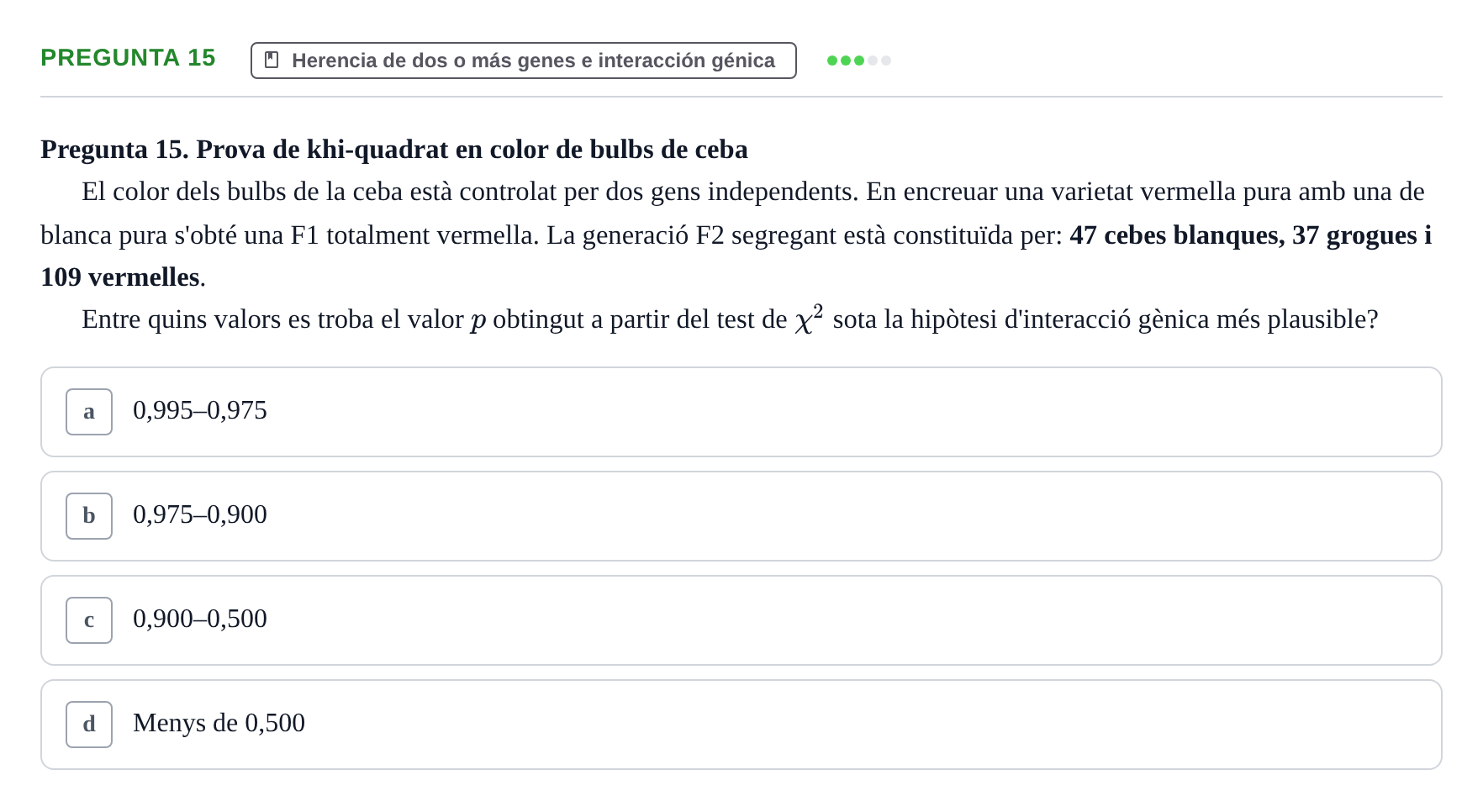 Enunciado: Pregunta 15 · Genética UAB 2022