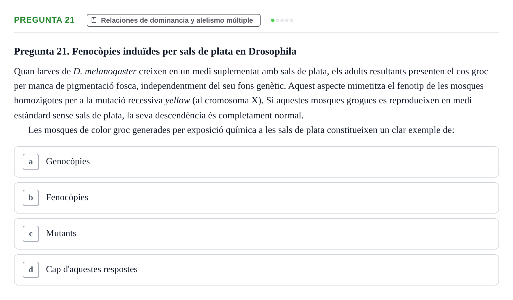 Enunciado: Pregunta 21 · Genética UAB 2022