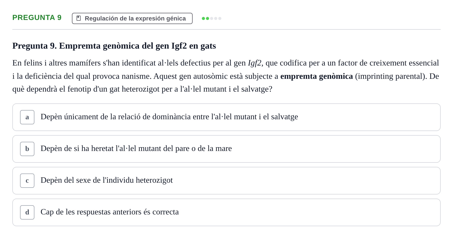 Enunciado: Pregunta 9 · Genética UAB 2022