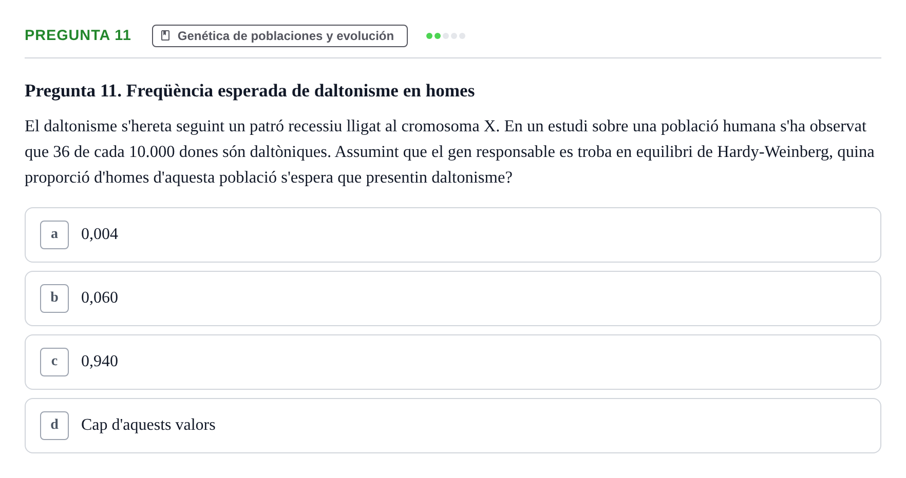 Enunciado: Pregunta 11 · Genética UAB 2022