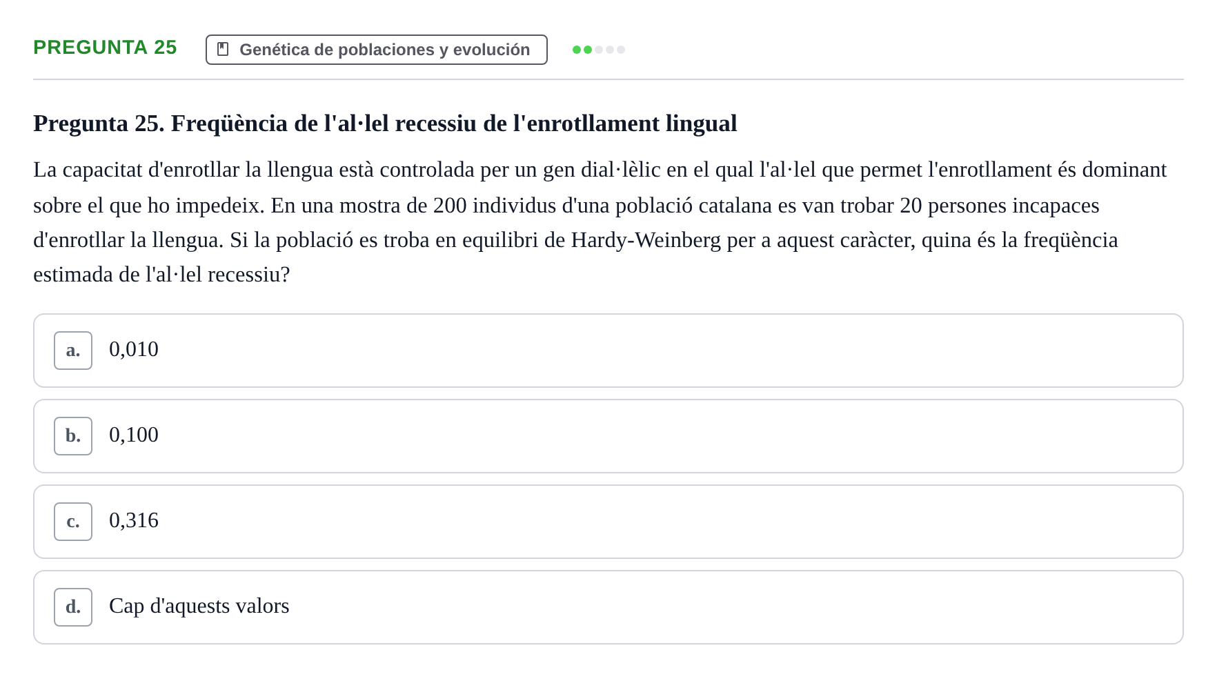 Enunciado: Pregunta 25 · Genética UAB 2022