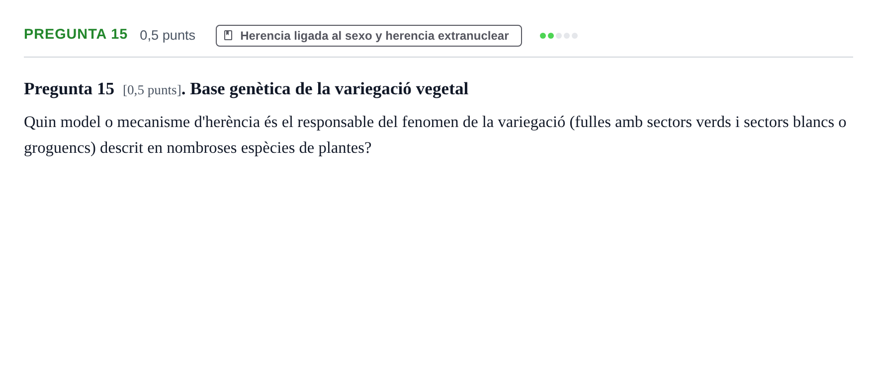Enunciado: Pregunta 15 · Genética UAB 2023