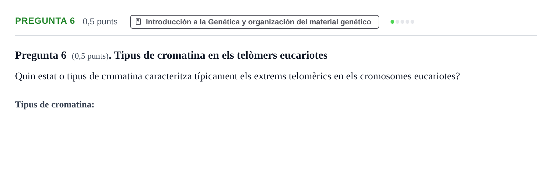 Enunciado: Pregunta 6 · Genética UAB 2023