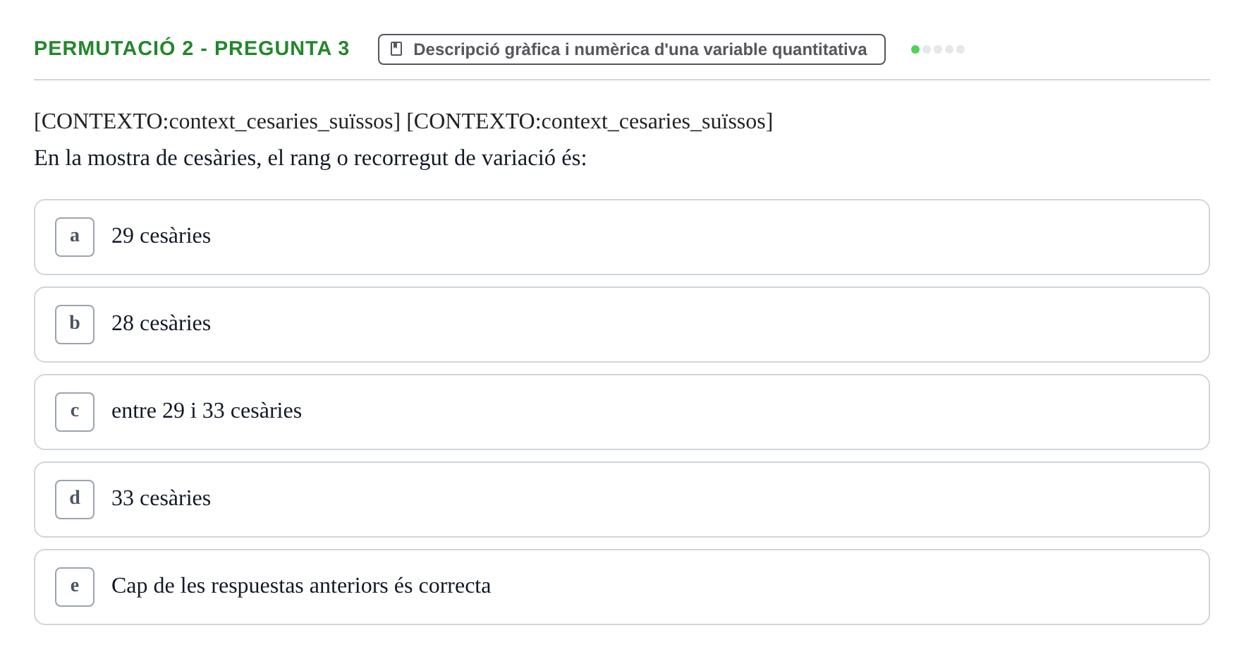 Enunciado: Ejercicio Permutació 2 - Pregunta 3 · Anàlisi de Dades UPF Test en classe 1. Anàlisi de Dades (Permutacions 1 a 5)